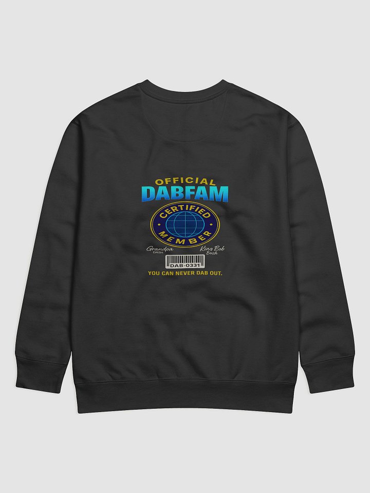 DabFam Legacy Adult Sweat Shrit-– Elite Drop Edition product image (2)