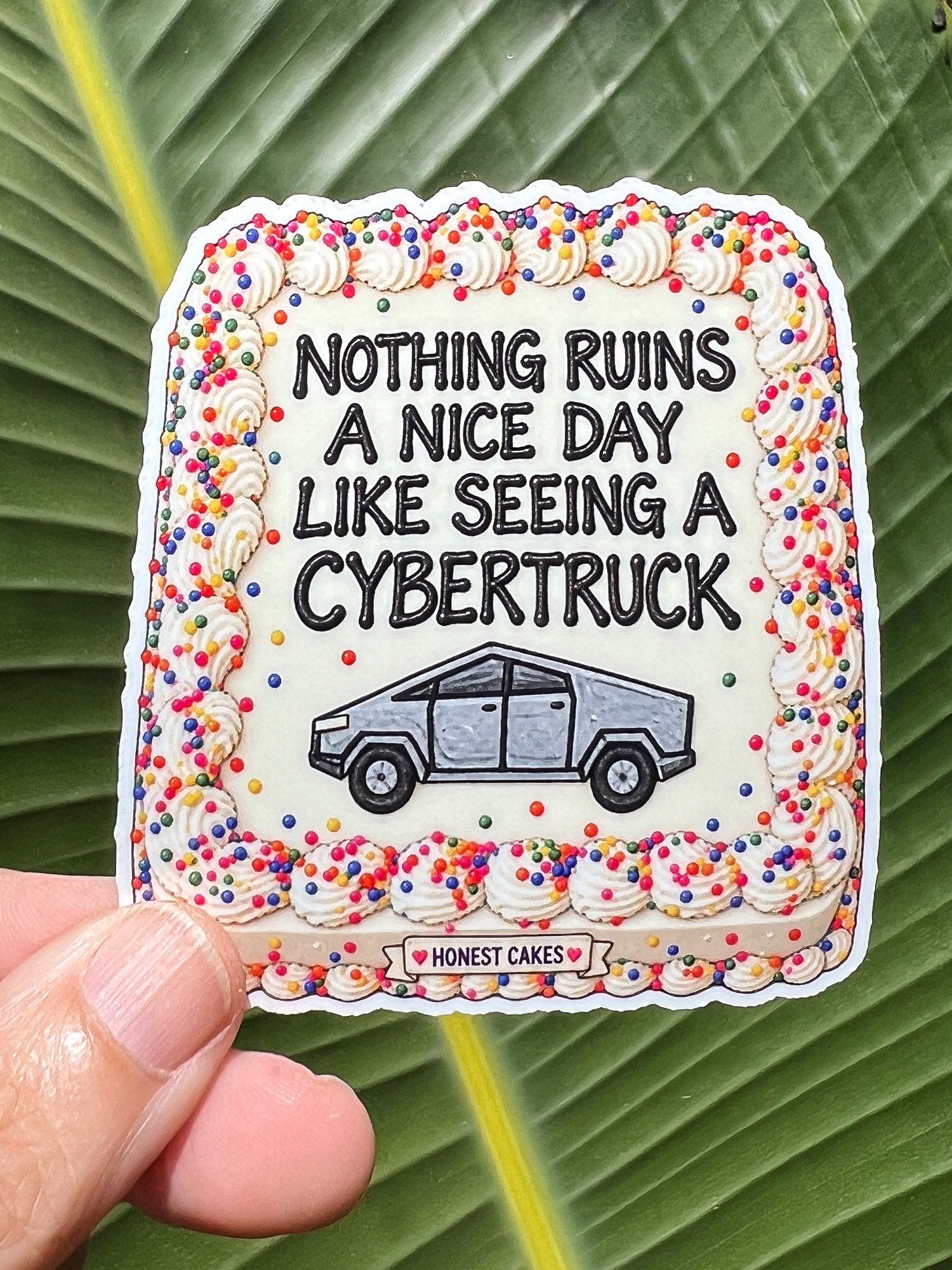 VINYL STICKER: Nothing Ruins A Nice Day Like Seeing A Cybertruck - FREE SHIPPING product image (1)