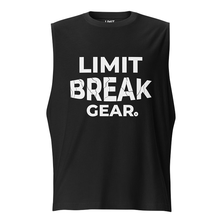 Limit Break Gear Shatter Muscle Tank - white logo product image (1)