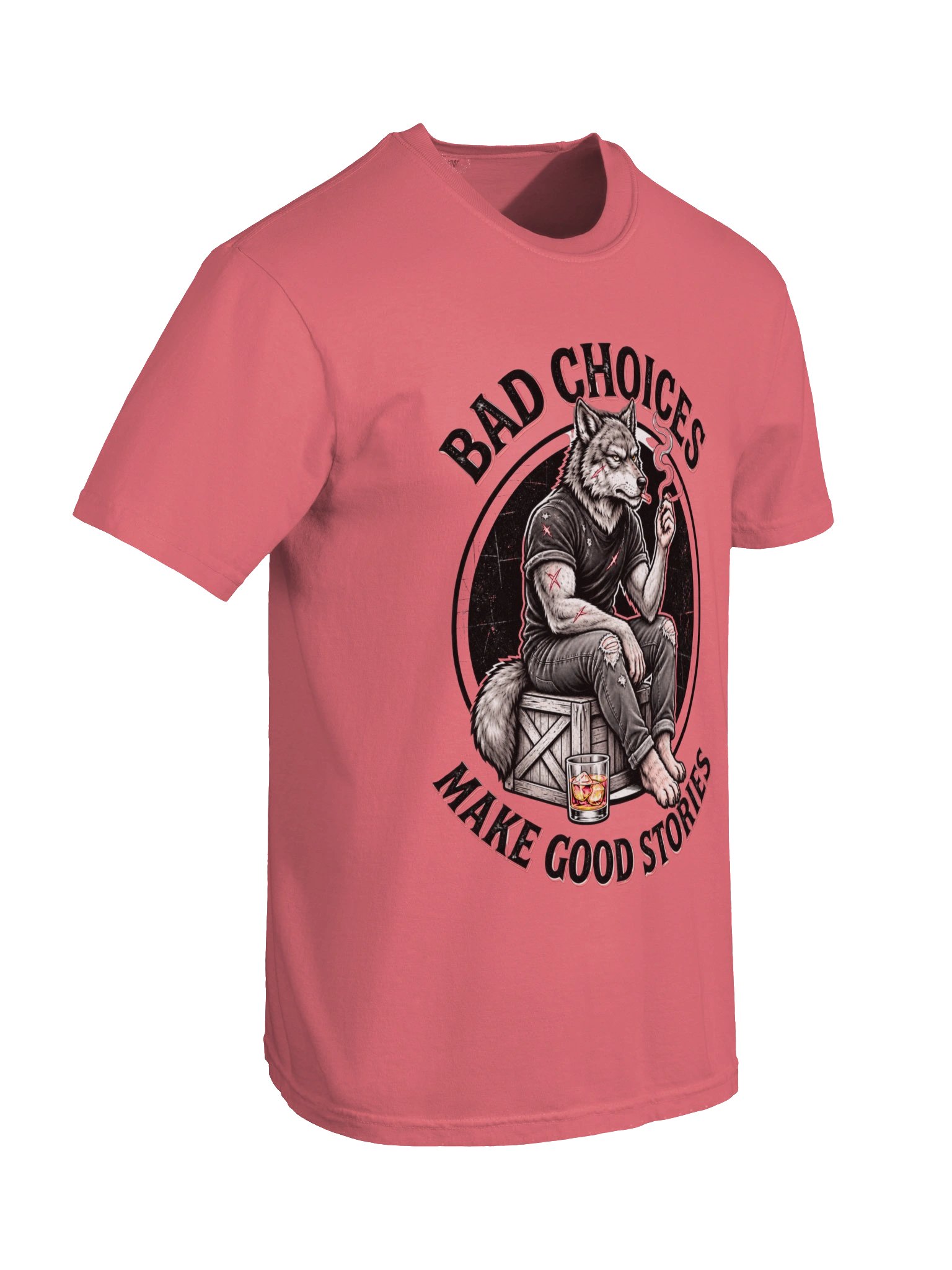 Bad Choices Make Good Stories Wolf T-Shirt product image (244)