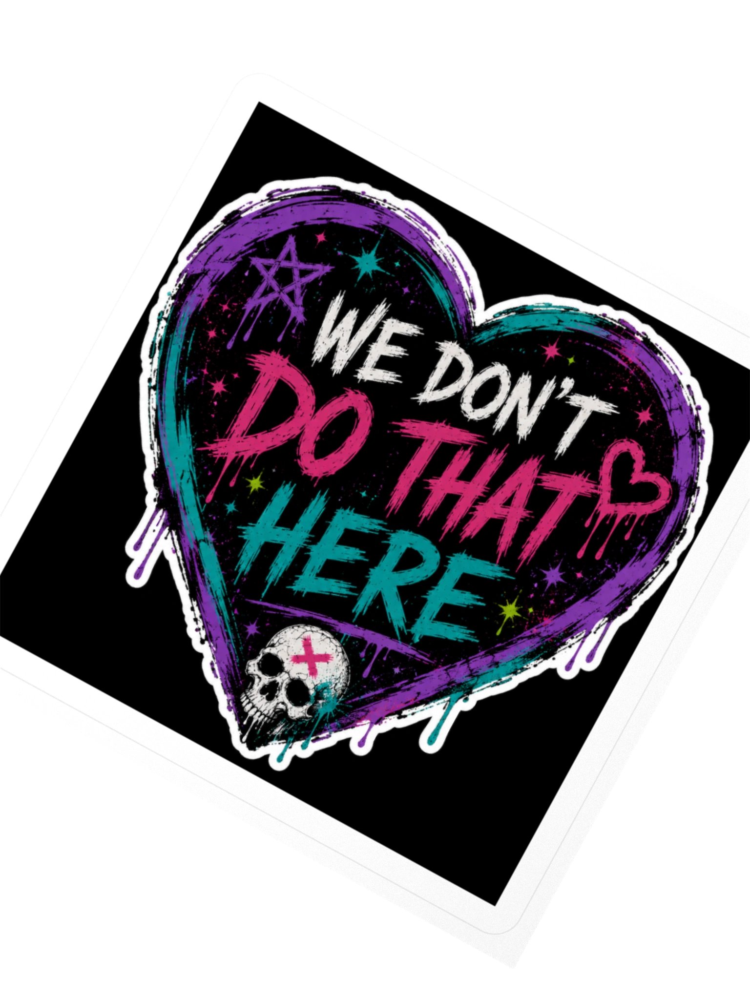 We Dont do that here product image (5)