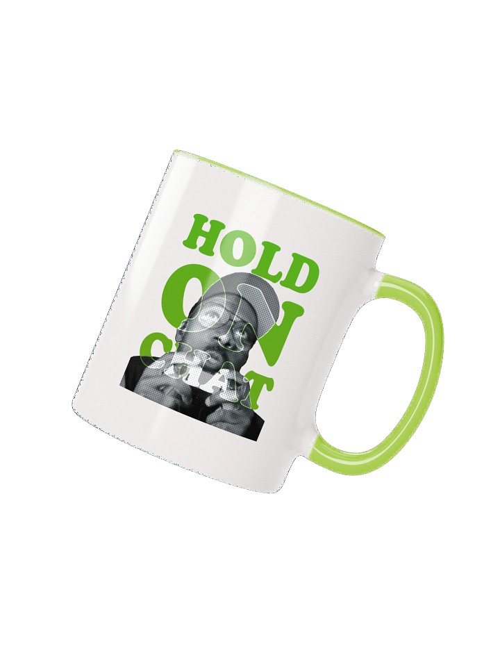 Hold On Chat Ceramic Mug (green) product image (2)