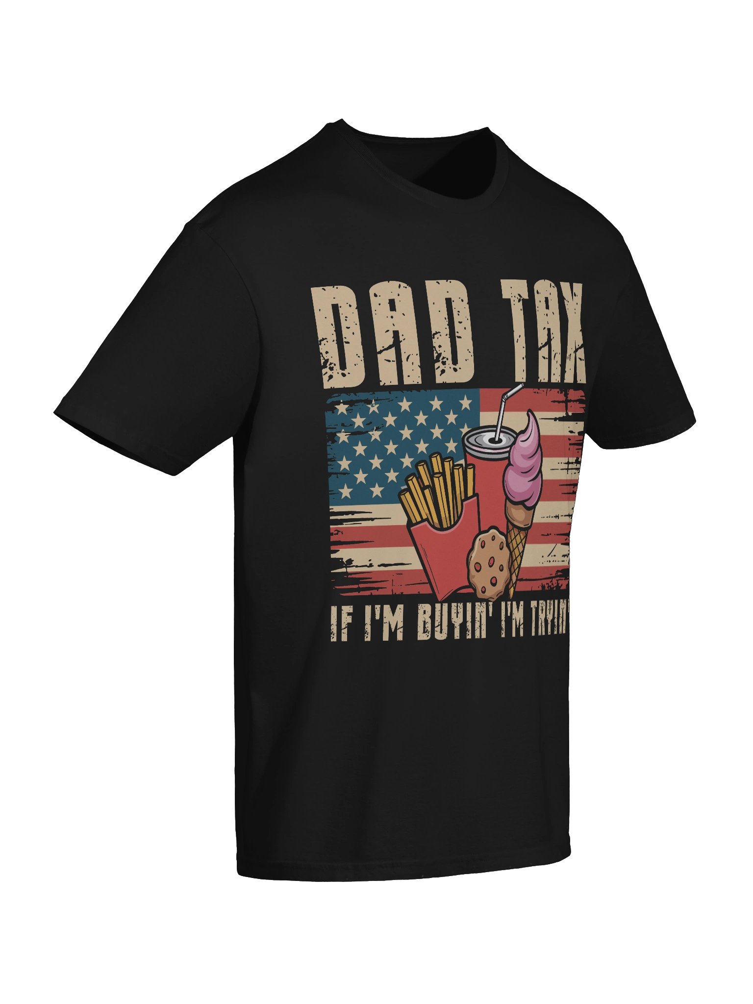 Dad Tax Shirt | Funny Father’s Day Gift for Dad product image (89)