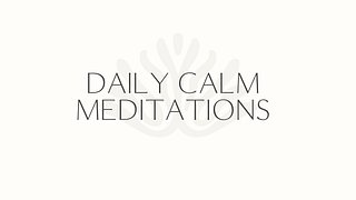 Daily Calm Meditations Merch