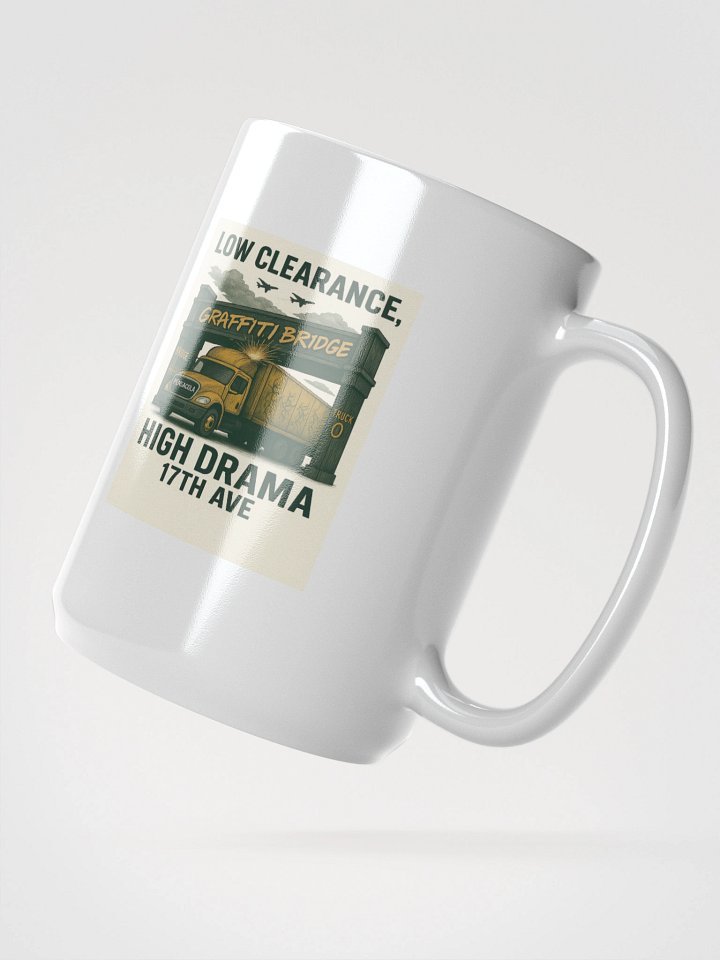 Low Clearance, High Drama Mug product image (2)