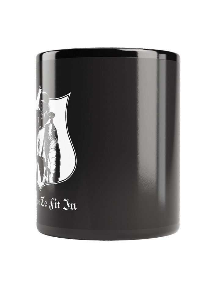 NO DESIRE TO FIT IN MUG product image (2)