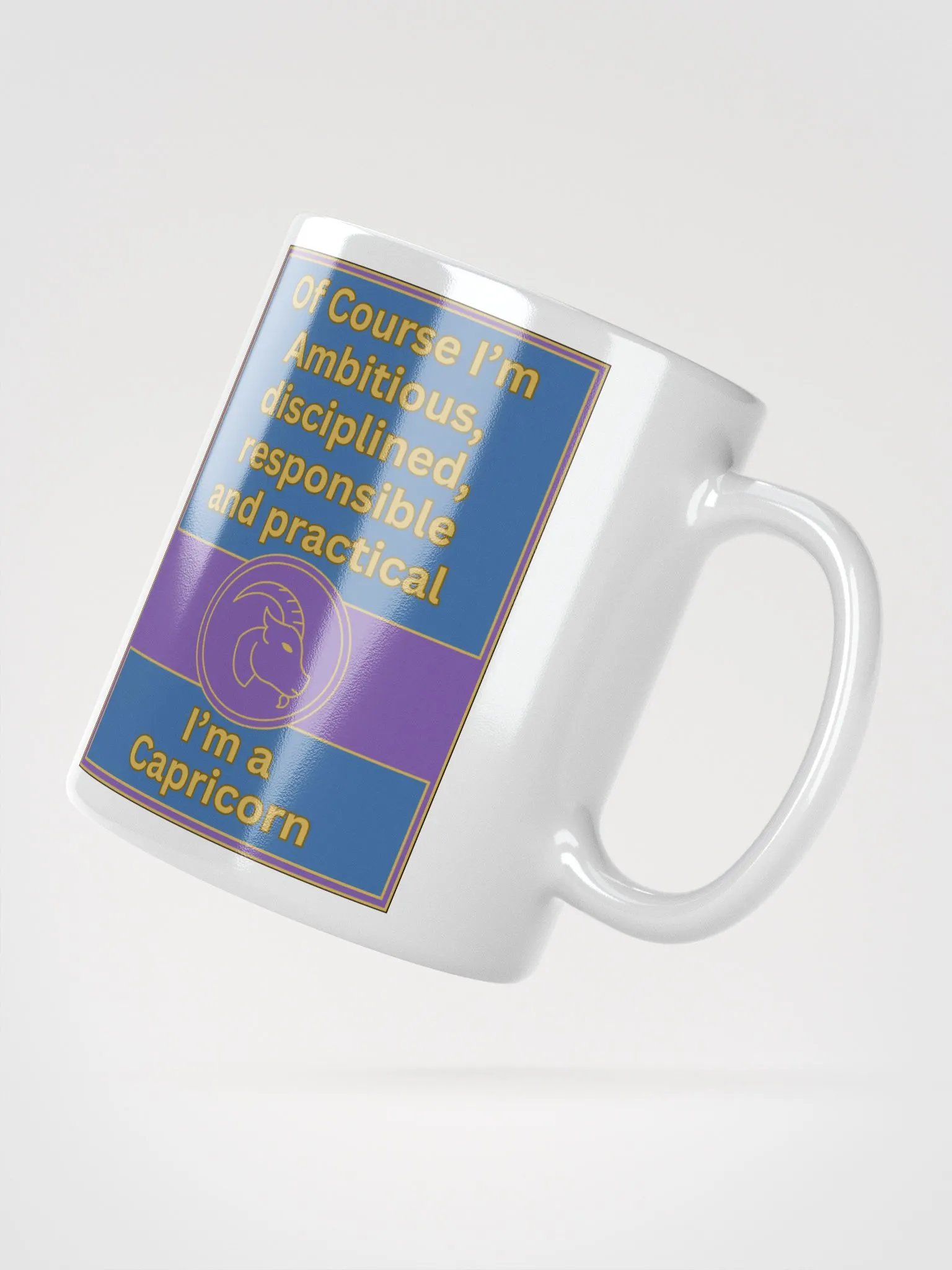 Of Course I’m Capricorn Zodiac Sign Mug, Zodiac Sign Vibes Mug, Capricorn Mug, Astrological Mug product image (3)