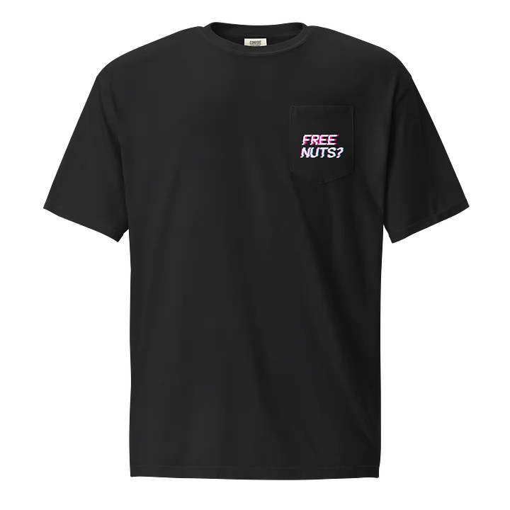 Free Nuts? Pocket Tee product image (1)