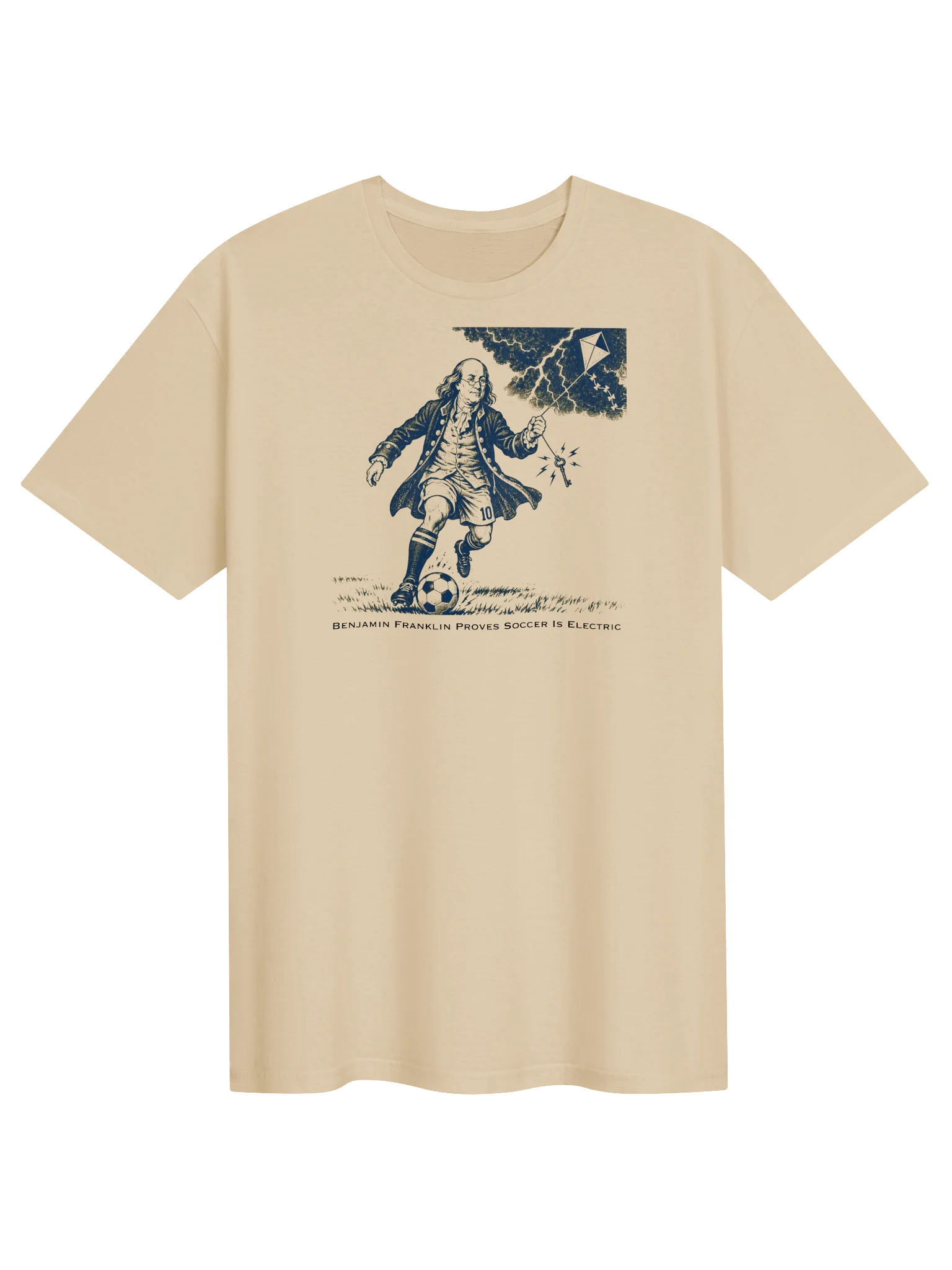 Ben Franklin Proves Soccer Is Electric Tee product image (1)