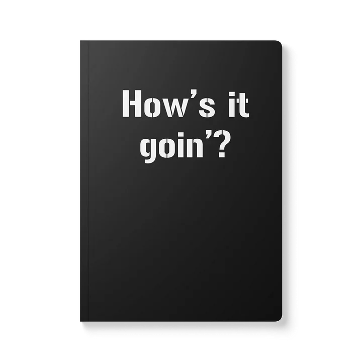 How's it Goin'? Quote Book (softcover) product image (1)