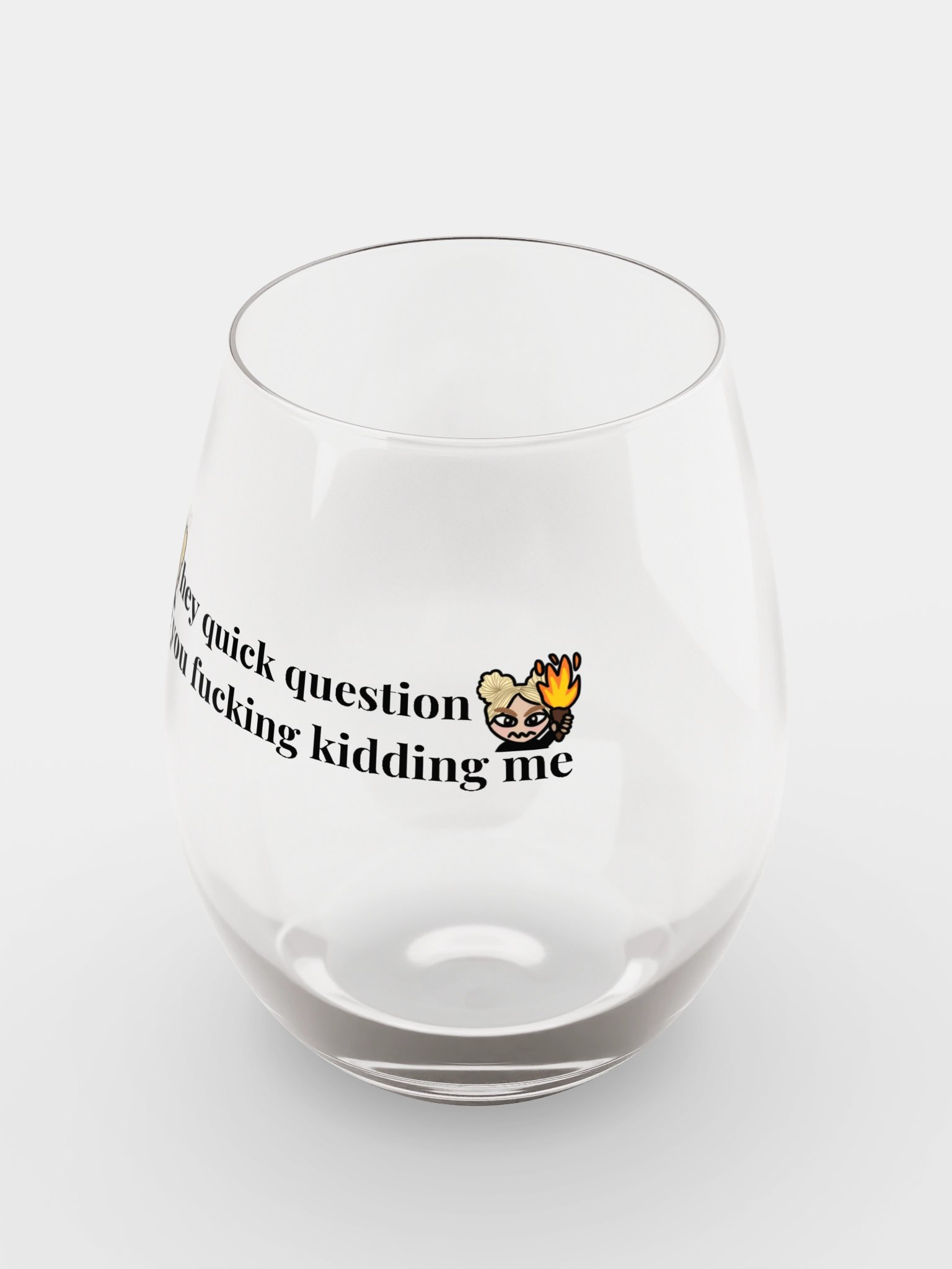 Hey, Quick Question Stemless Wine Glass product image (5)