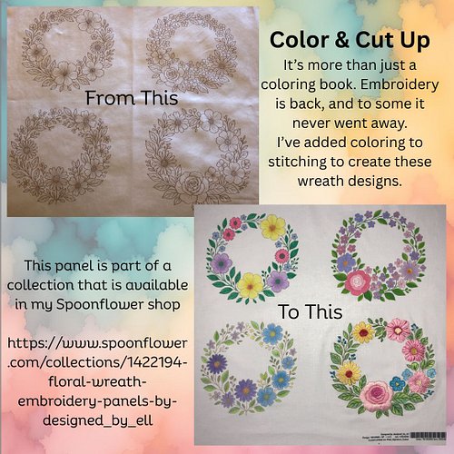 Look what happens when you mix coloring with embroidery! 

These floral wreath panels can be colored with pencils, markers, o...