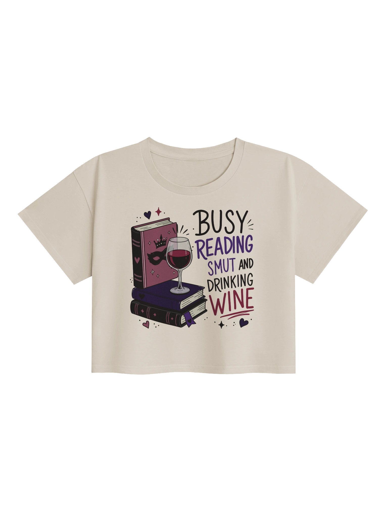 Busy Reading Smut and Drinking Wine (Cropped Tee) product image (1)