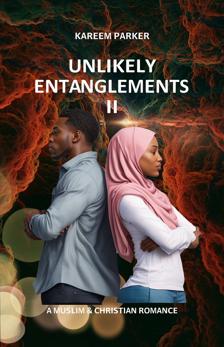 Unlikely Entanglements II: A Muslim & Christian Romance - Paperback product image (2)