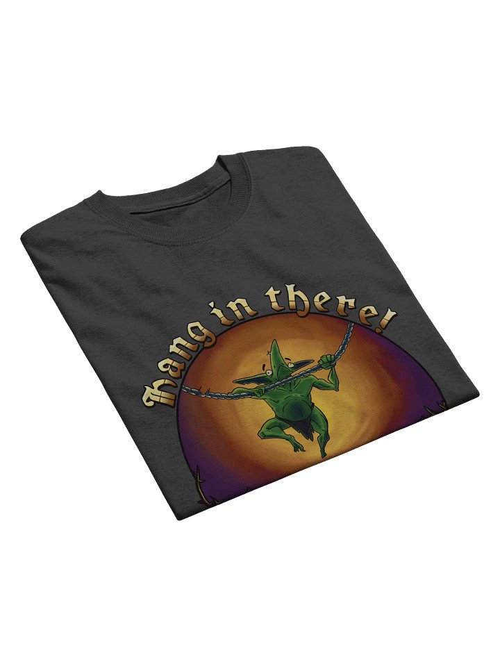 Hang in there! product image (2)