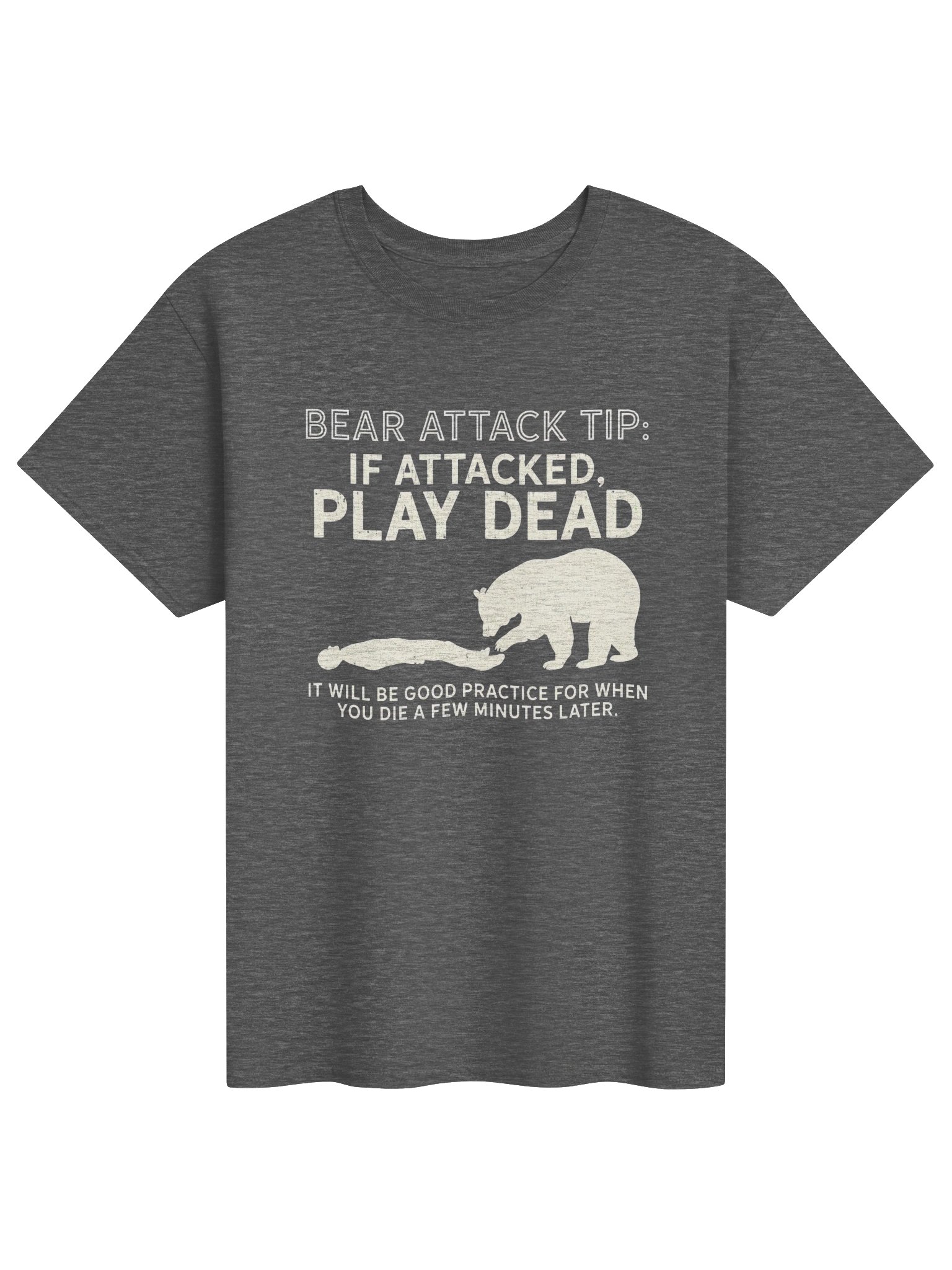 Bear Attack Tip Play Dead Shirt – Funny Camping T-Shirt product image (61)