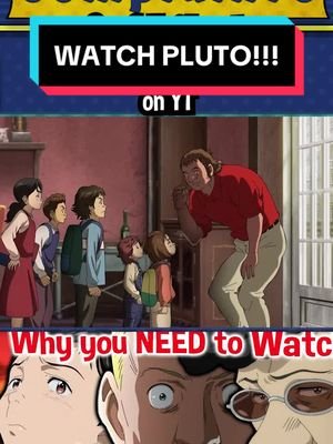 WATCH PLUTO!!! #anime #plutoanime #plutonetflix #otaku #animerecommendations #animetiktok #weebtiktok 