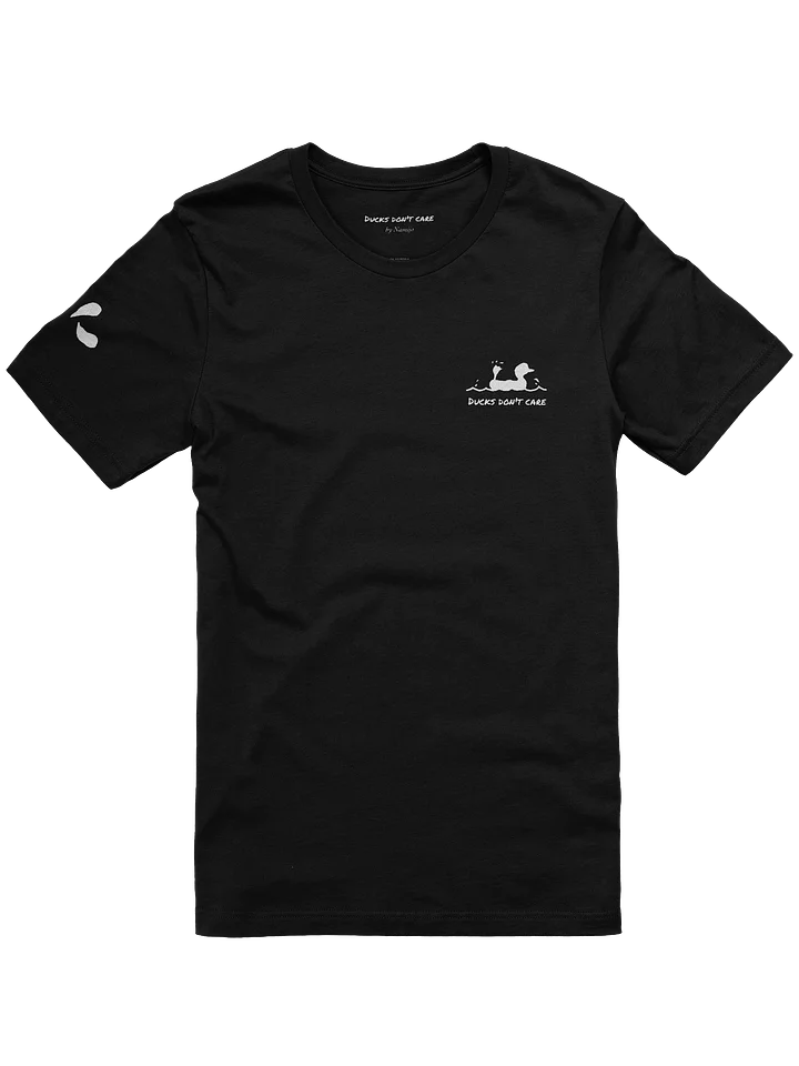 Ducks Don't Care T-shirt product image (1)