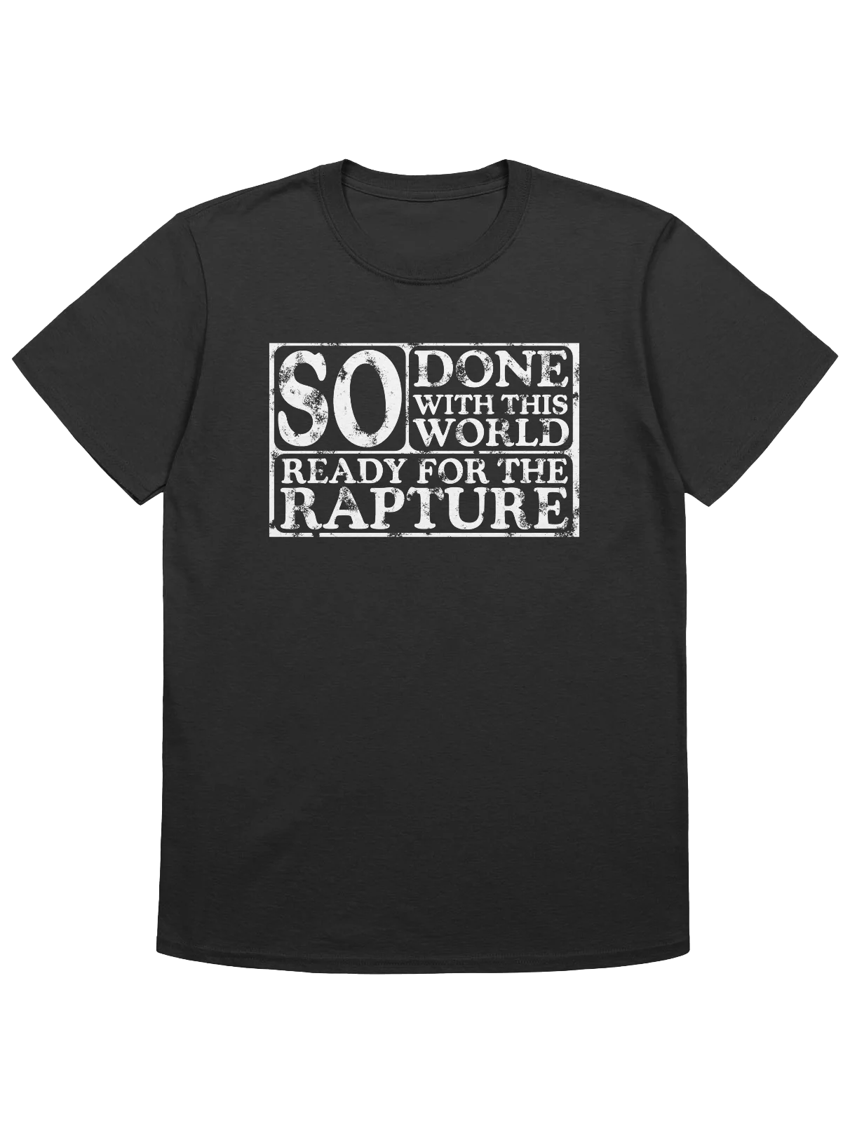 So Done With This World, So Ready For The Rapture product image (1)