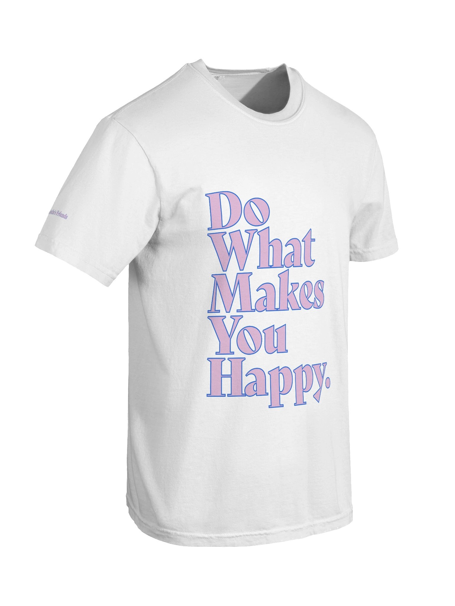 Do What Makes You Happy. product image (8)