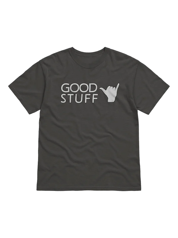 Good Stuff 🤙🏻 T-Shirt product image (1)