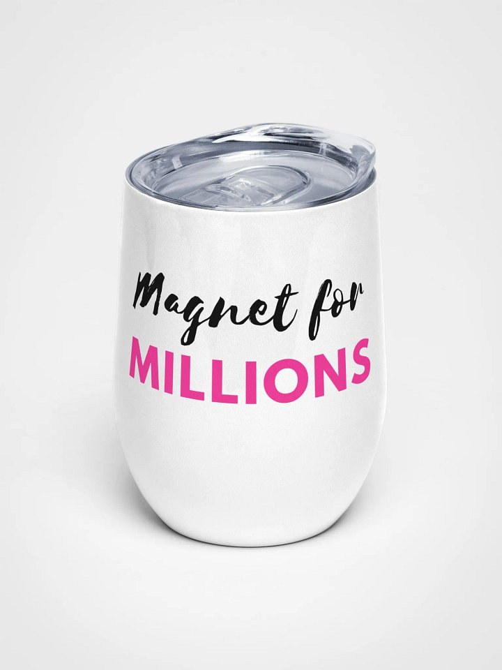 Magnet for MILLIONS Wine Tumbler product image (1)