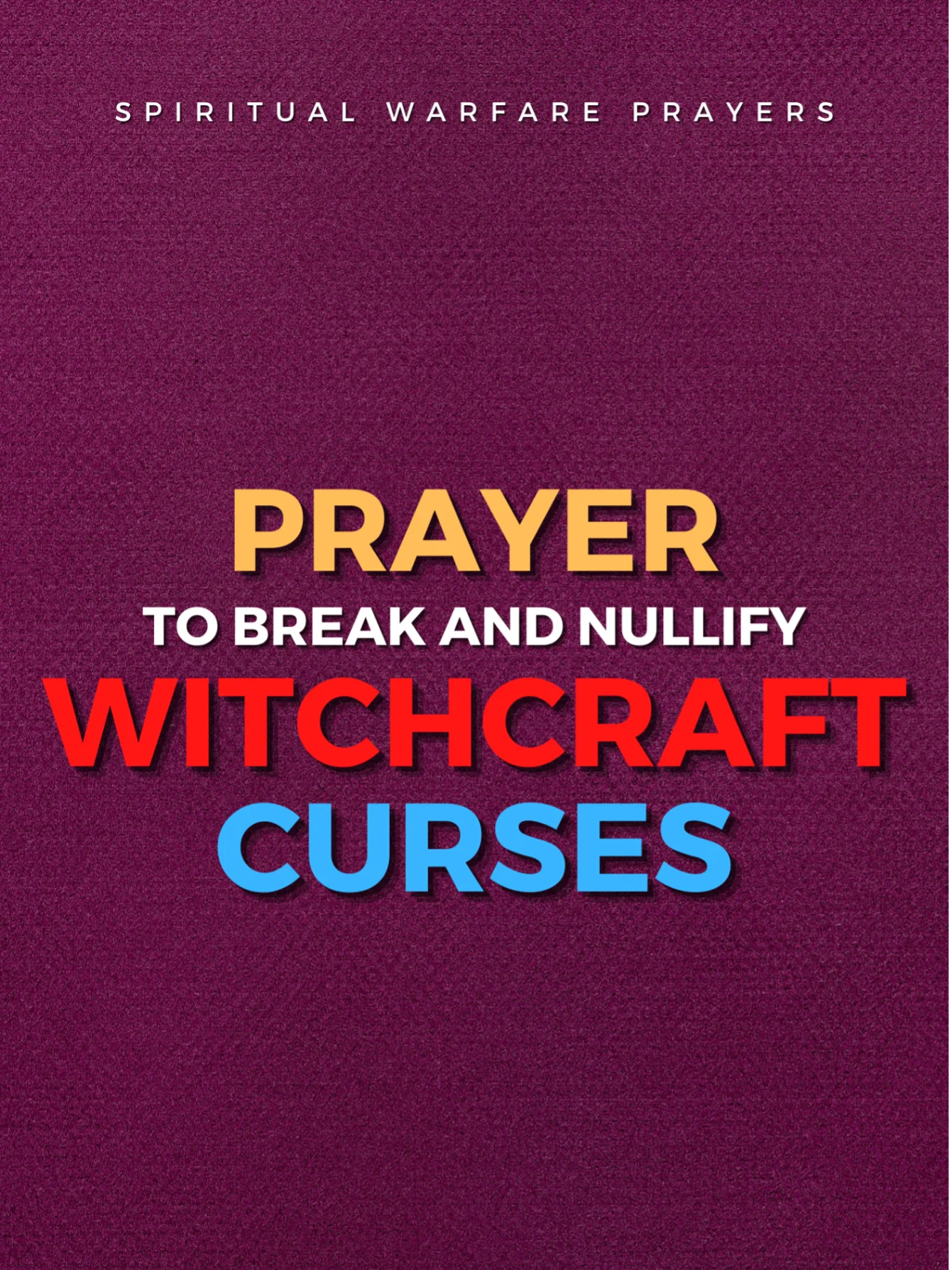Prayer To Break Witchcraft Curses product image (1)