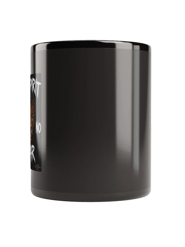 The Spirit Knows No Fear — Black Glossy Mug product image (2)