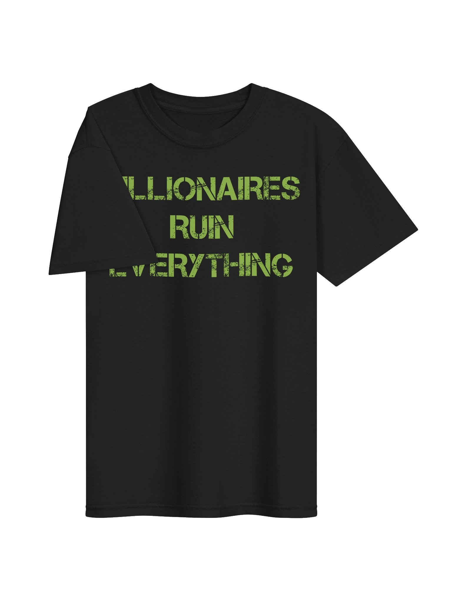 Billionaires ruin everything (black) product image (3)