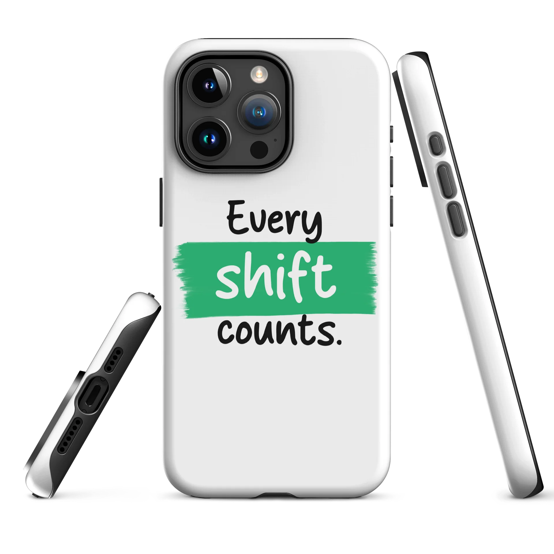 Every shift counts iPhone case product image (7)