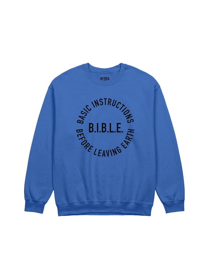 B.I.B.L.E. Sweatshirt product image (1)
