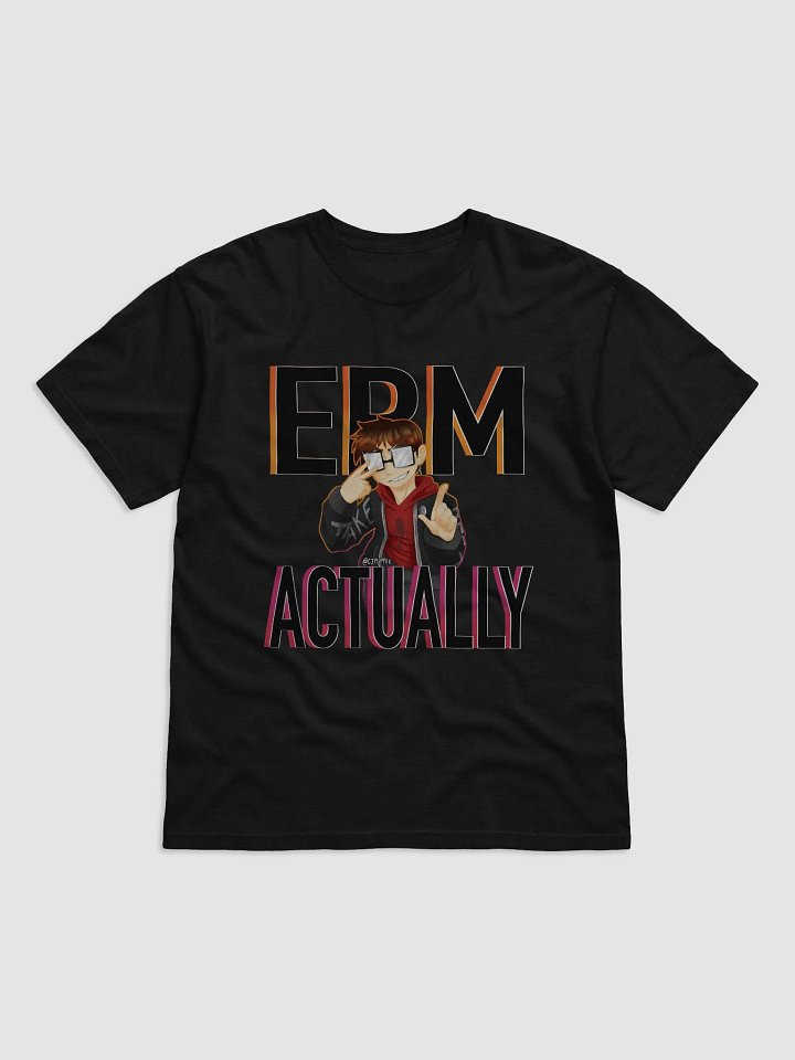 ERM, ACTUALLY (T-SHIRT) product image (1)