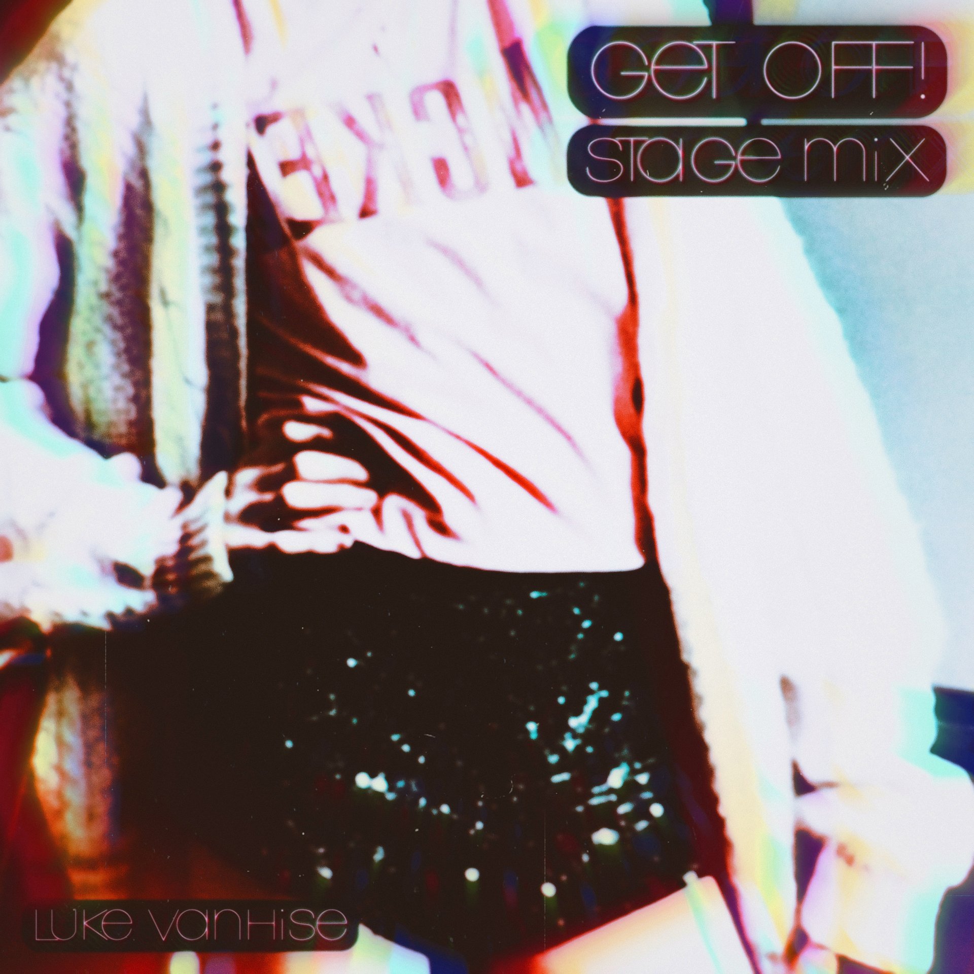 Get Off! (Stage Mix) - Digital Single + Music Video product image (1)
