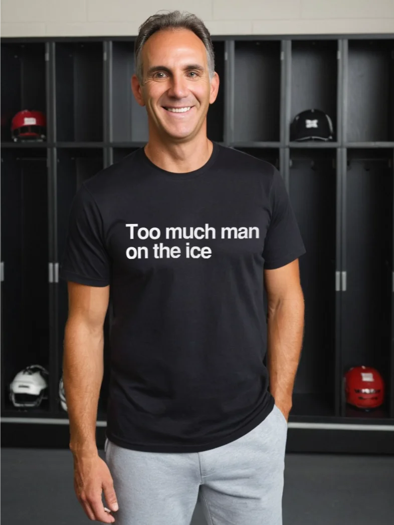 Funny Hockey T-Shirt – Too Much Man on the Ice – Beer League Hockey Shirt for Men – Gift for Hockey Players & Enforcers product image (2)