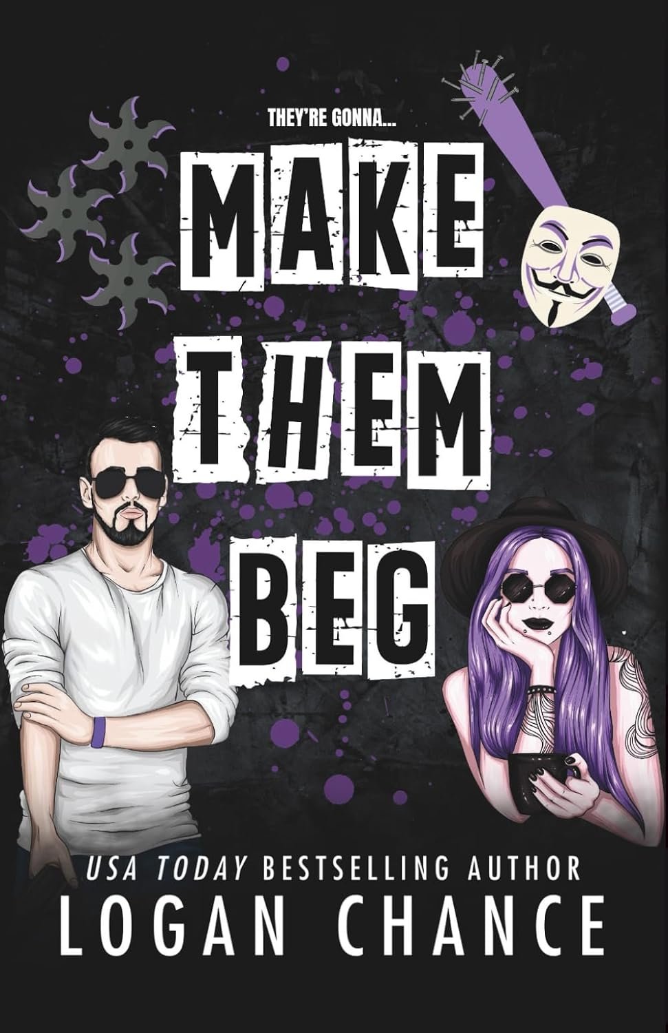 Make Them Beg (Signed) product image (1)
