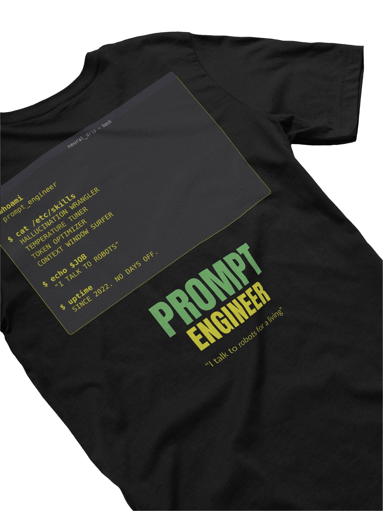 Prompt Engineer Graphic Streetwear Tee product image (28)
