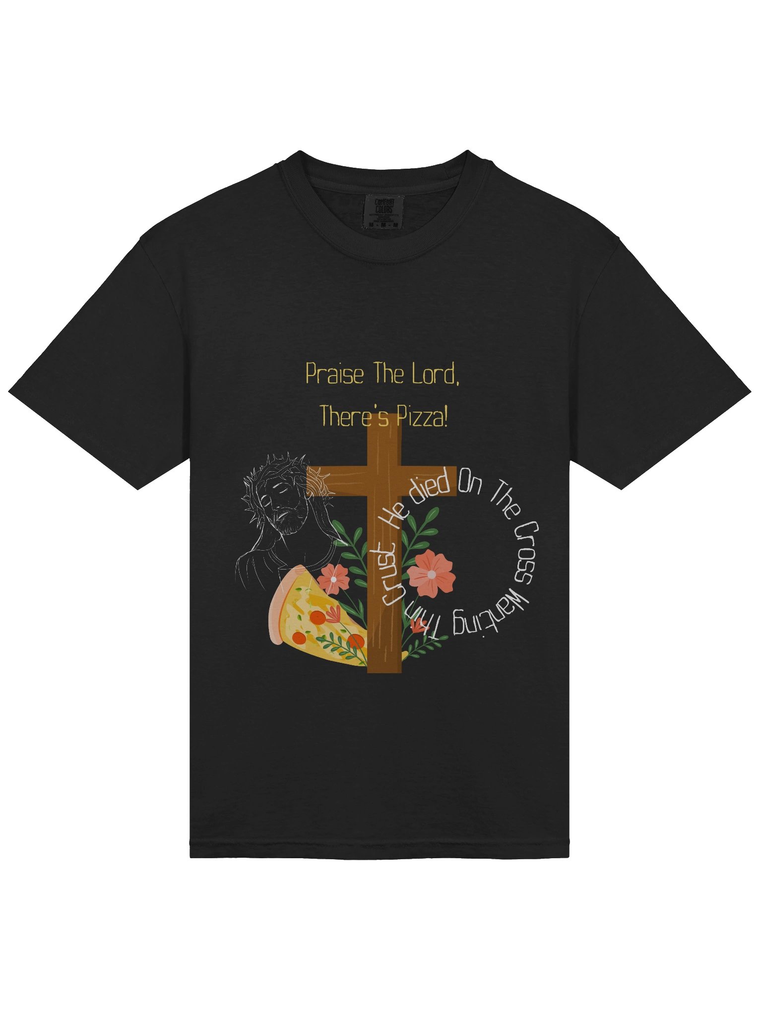 Praise The Lord, There's Pizza T-Shirt product image (3)