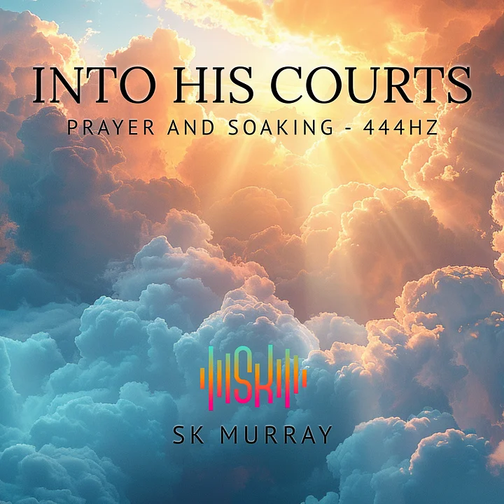 Into His Courts – mp3 digital download product image (1)