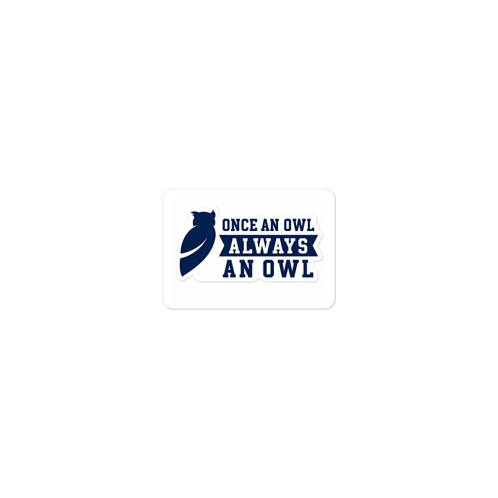 Once an Owl, Always an Owl Sticker product image (2)