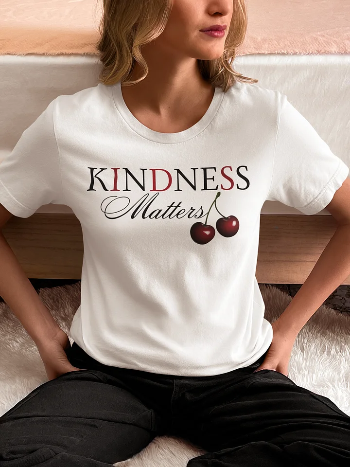 Cherished Kindness Matters Bella Canvas T-Shirt product image (1)