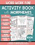 Multisyllabic Word Fun: 101 Activity Pages (Grades 4-8)