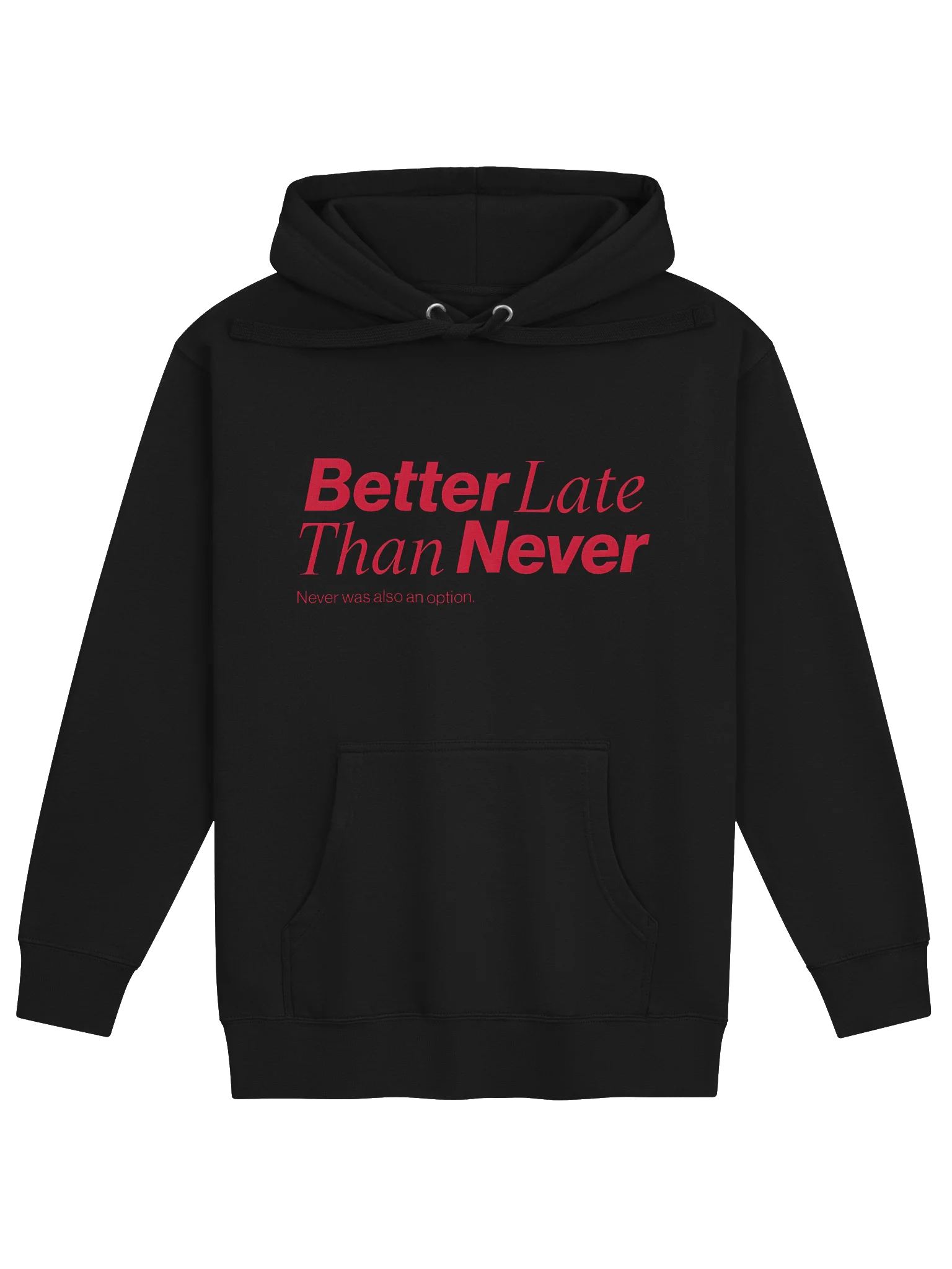 Better Late Hoodie product image (5)