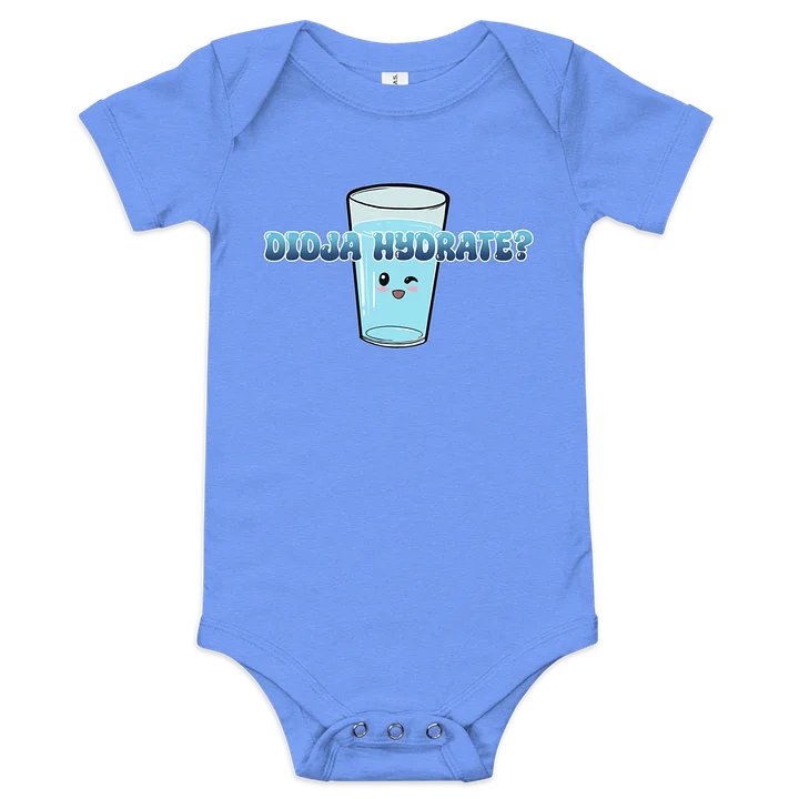 Didja Hydrate? Baby Onesie product image (3)
