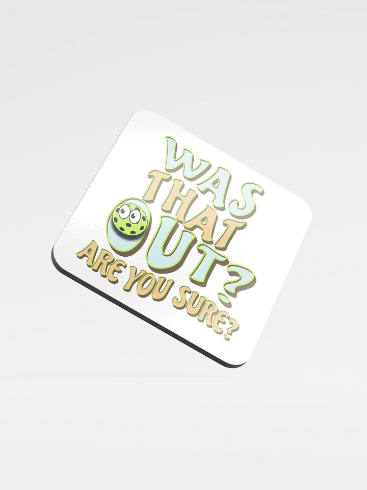 Was That Out? Are You Sure? Pickleball Playful Retro Coaster Set product image (2)
