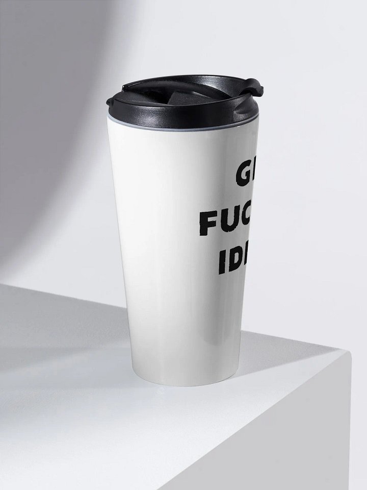 Get Fucked Travel Mug product image (2)