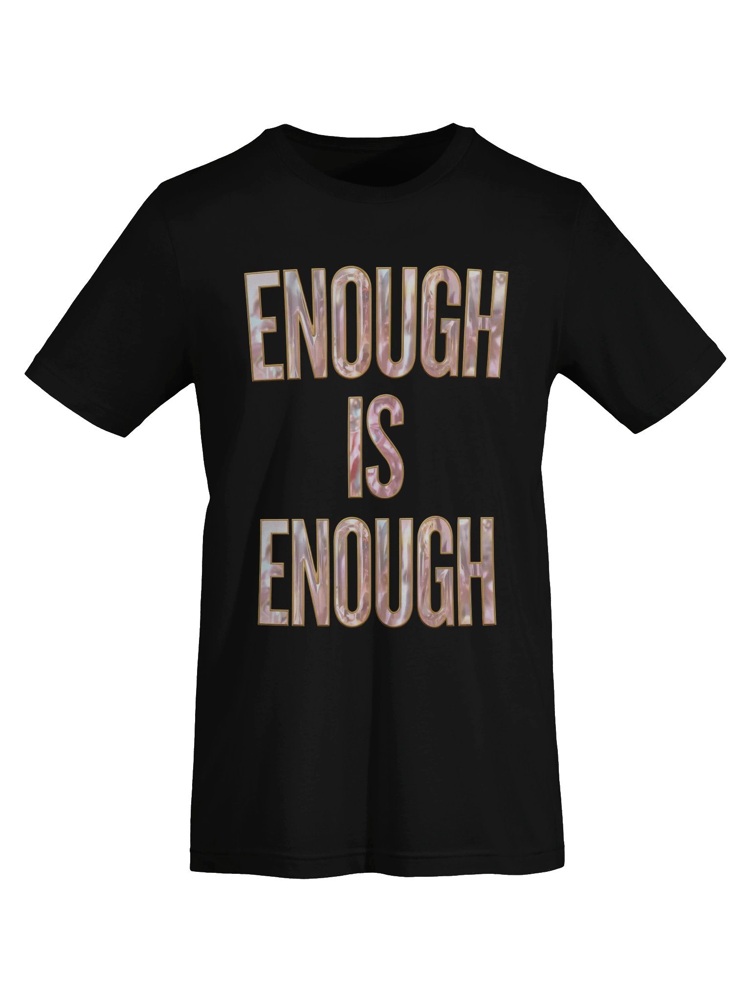 Enough Is Enough Empowerment T-Shirt product image (7)