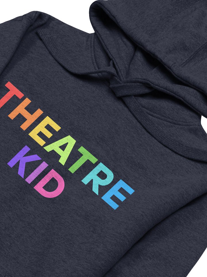 Theatre Kid, Rainbow Block Letters, Hoodie product image (2)