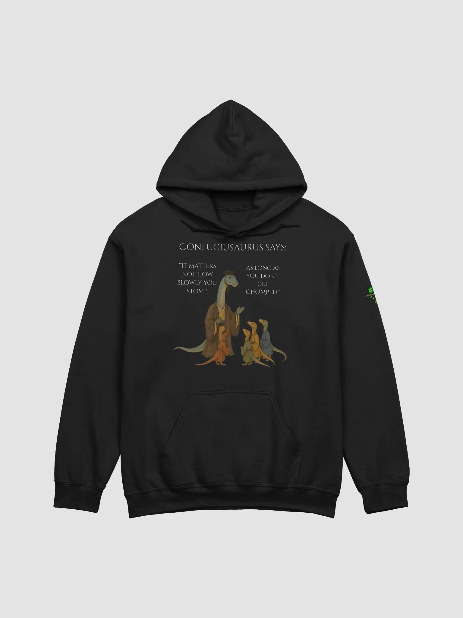 Confuciusaurus - Don't Get Chomped Funny Philosphical Dinosaur Hoodie product image (1)