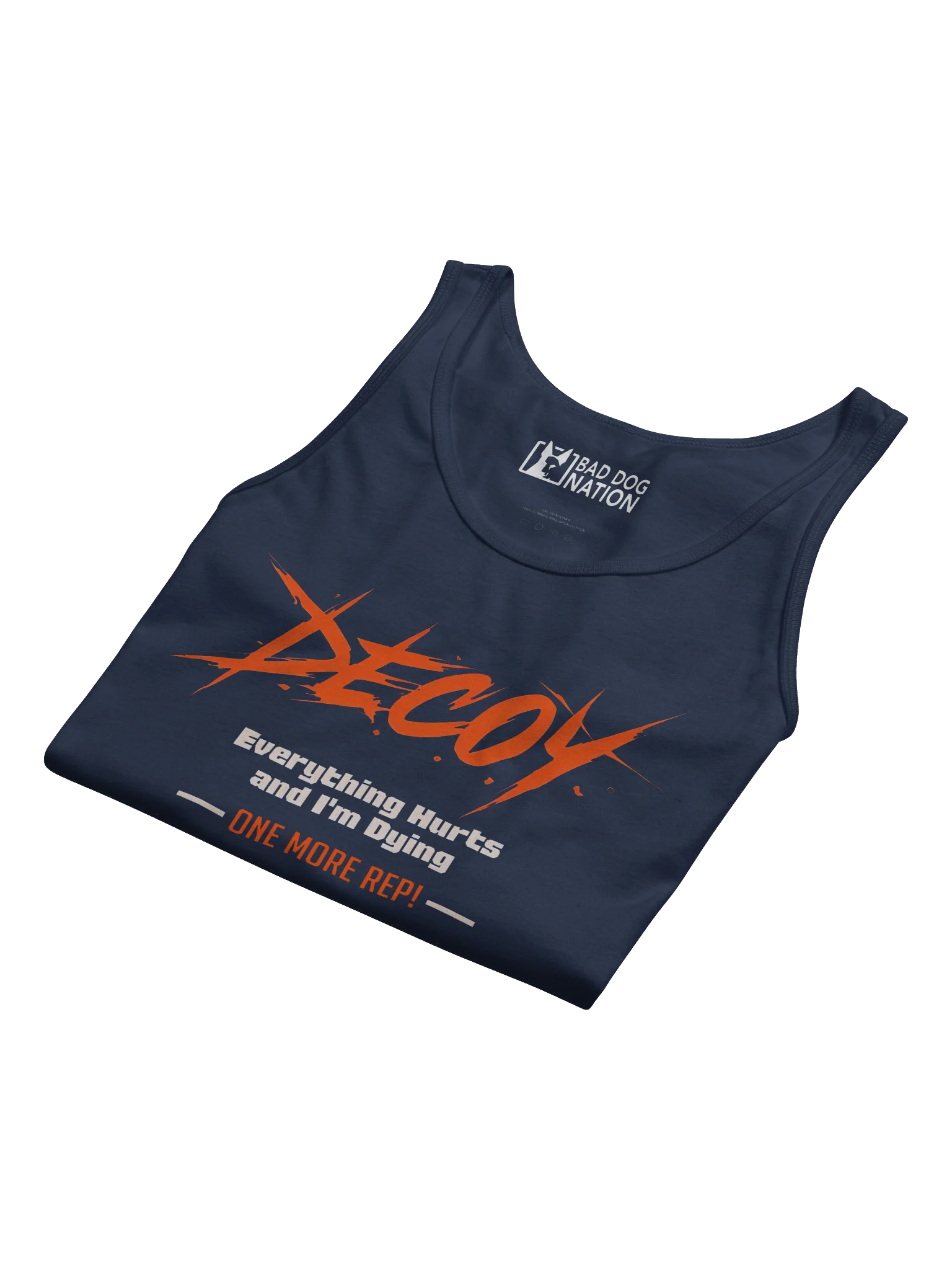 Decoy Everything Hurts and I'm Dying - Premium Unisex Tank Top product image (3)