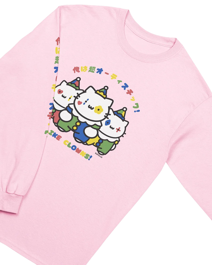 🤡𝗜 𝗟𝗜𝗞𝗘 𝗖𝗟𝗢𝗪𝗡𝗦 longsleeve product image (2)